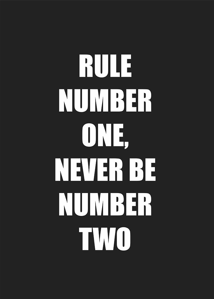 rule number one