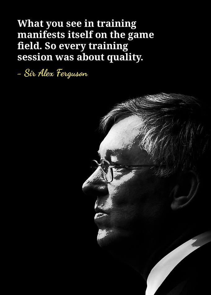 Sir Alex Ferguson quotes