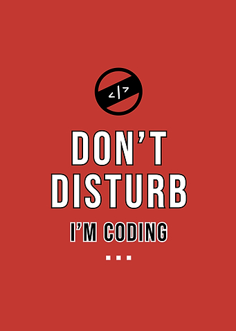 Dont Disturb Im Coding