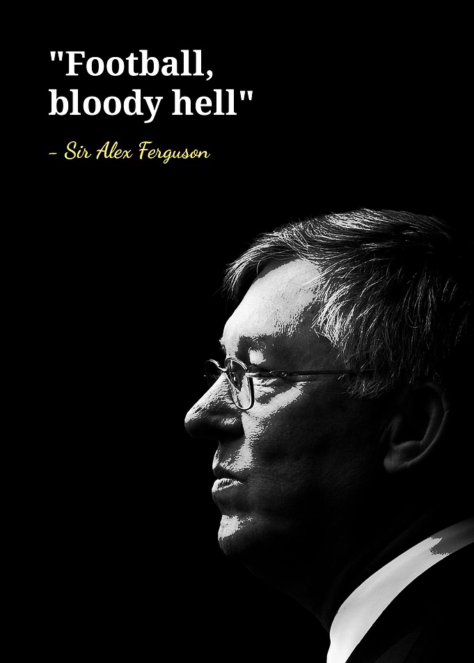 Sir Alex Ferguson quotes
