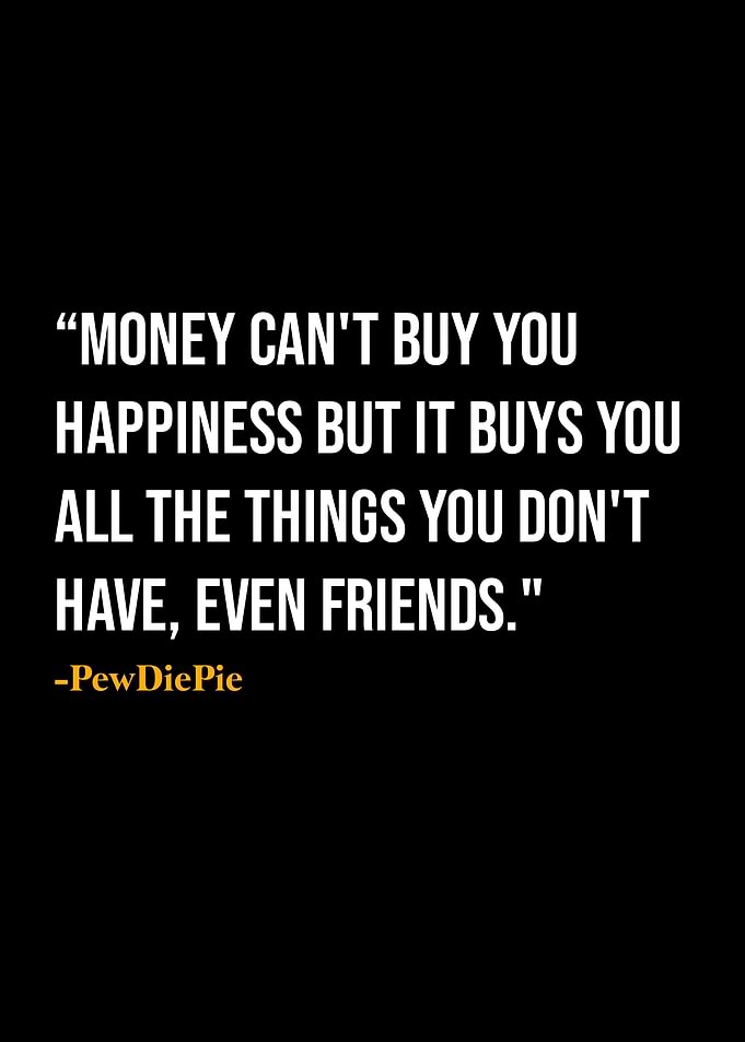 PewDiePie Quote