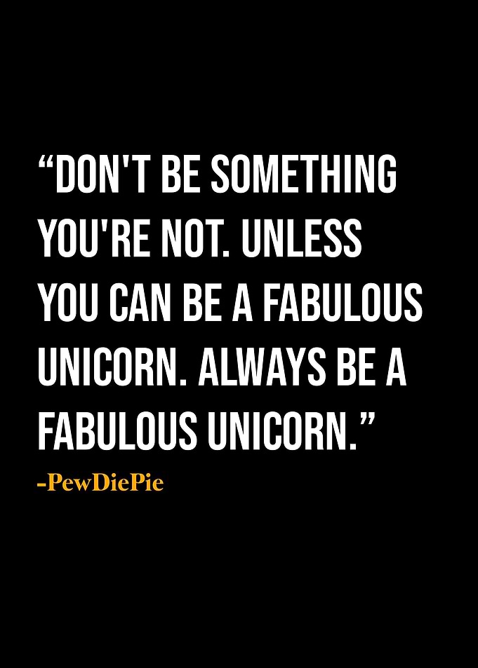 PewDiePie Quote