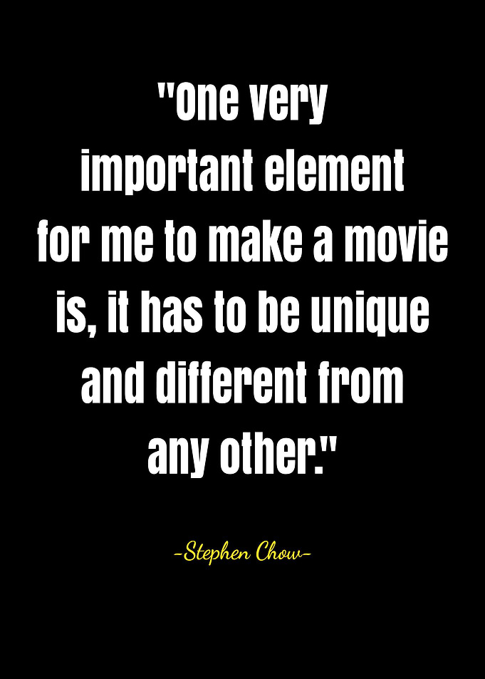 Stephen Chow Quotes