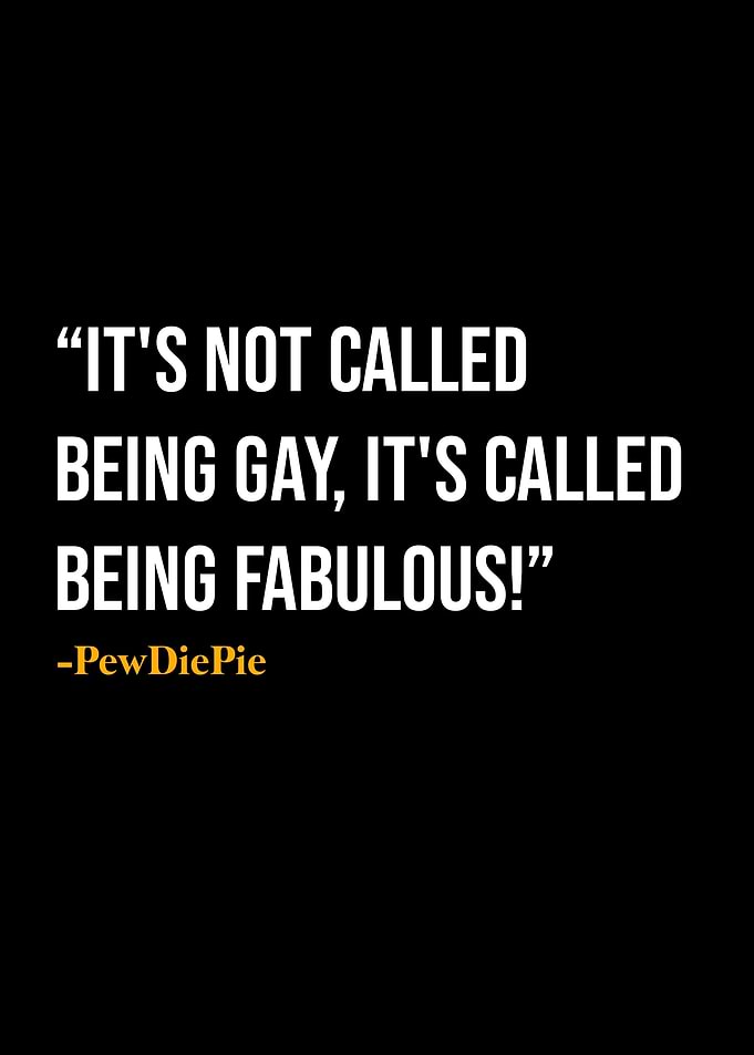 PewDiePie Quote
