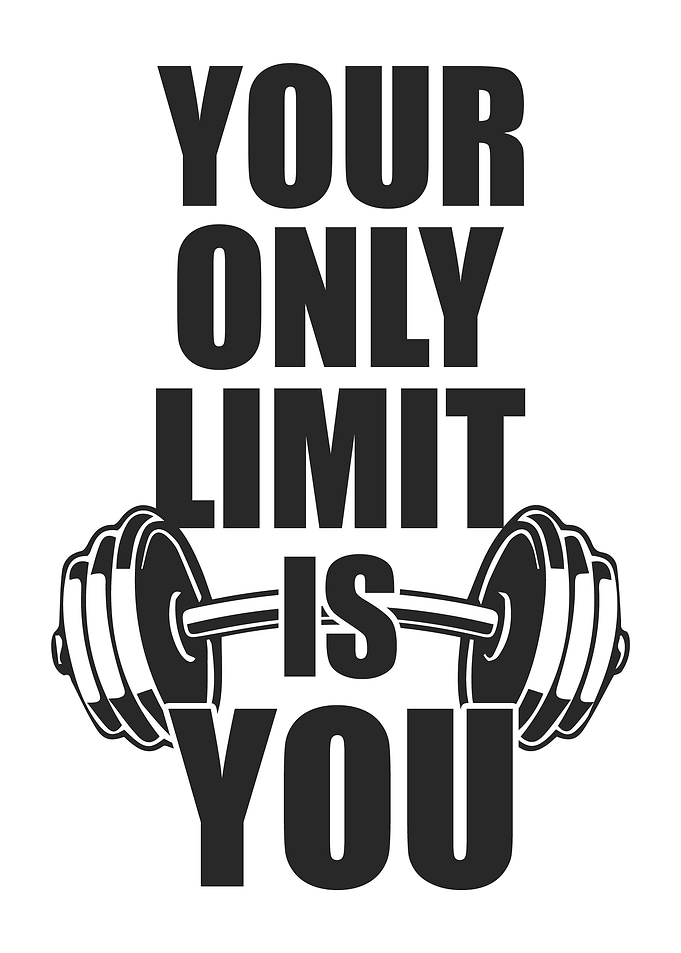 Your Only Limit Is You Gym