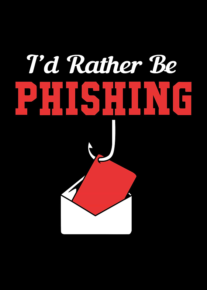 Id Rather Be Phishing