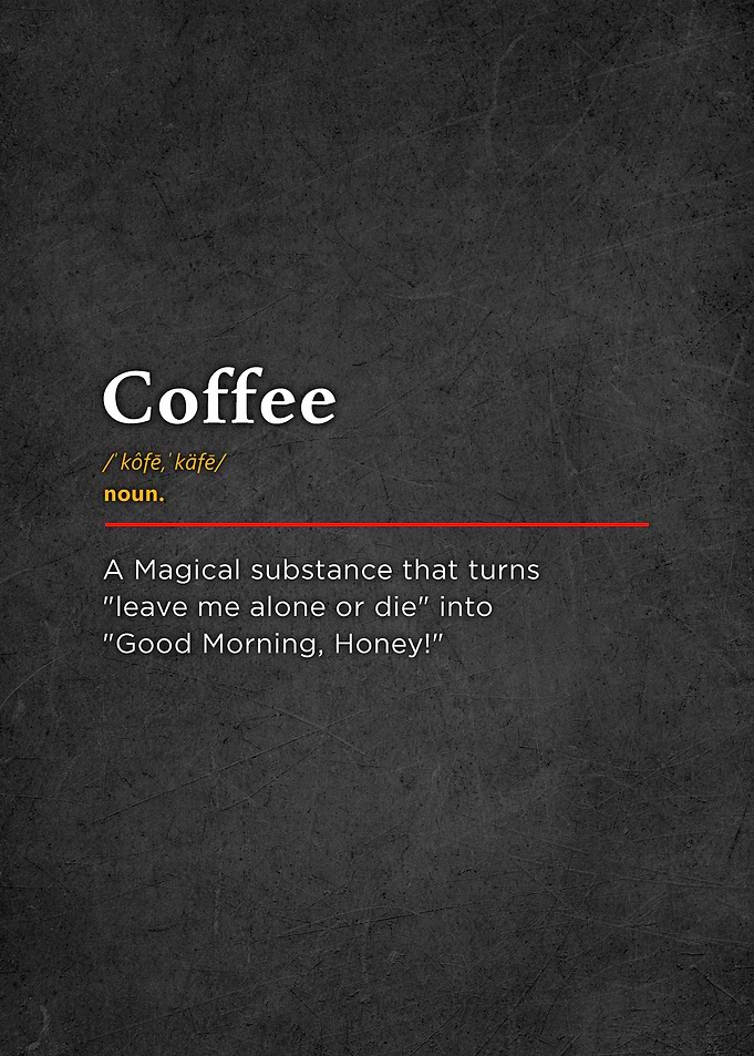 Coffee Motivation