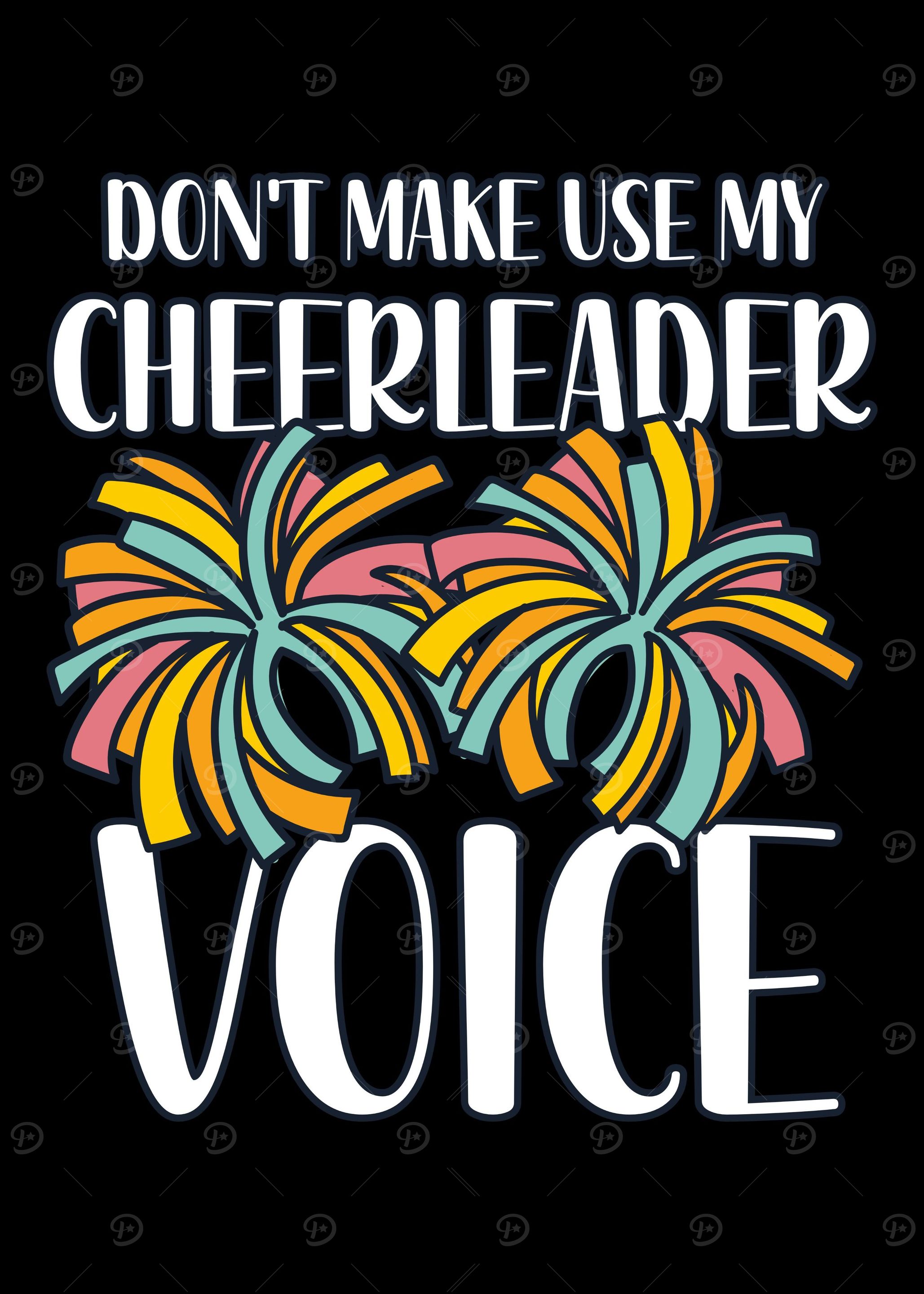 Dont Make Use My Cheerlea