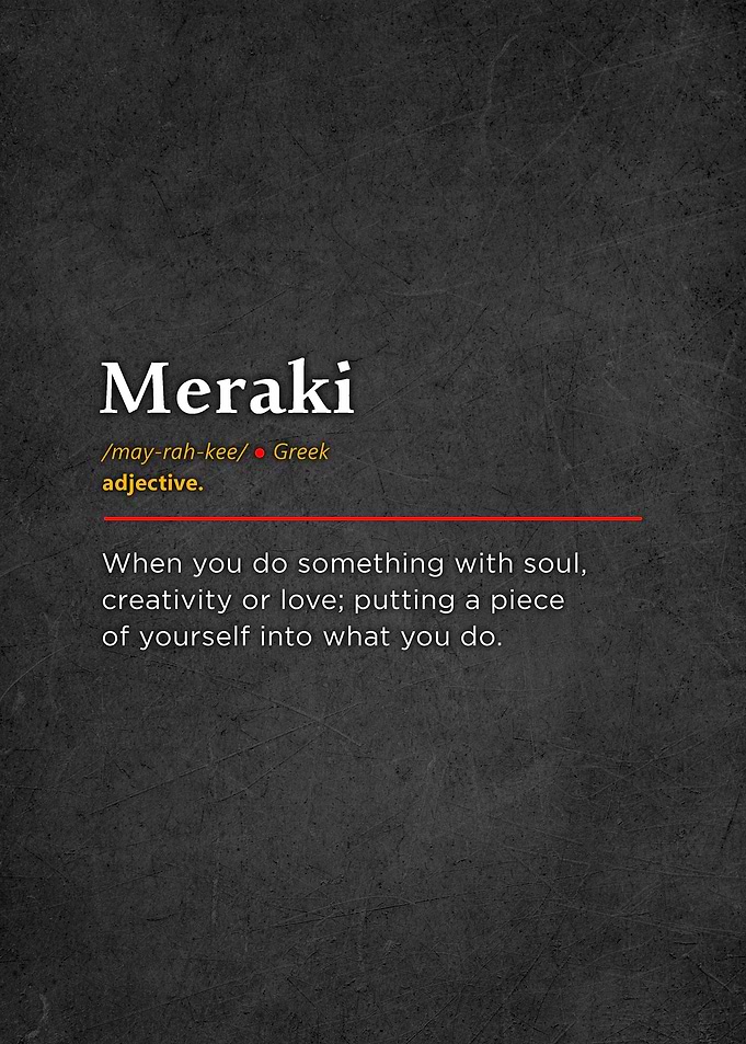 Meraki Motivation