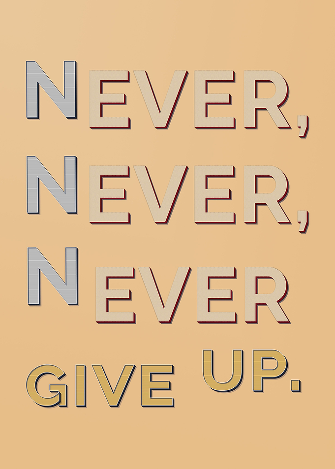Nerver give up poster
