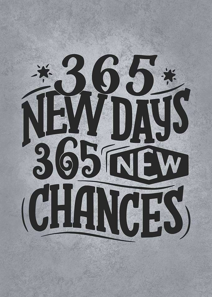 365 Days and New Chances