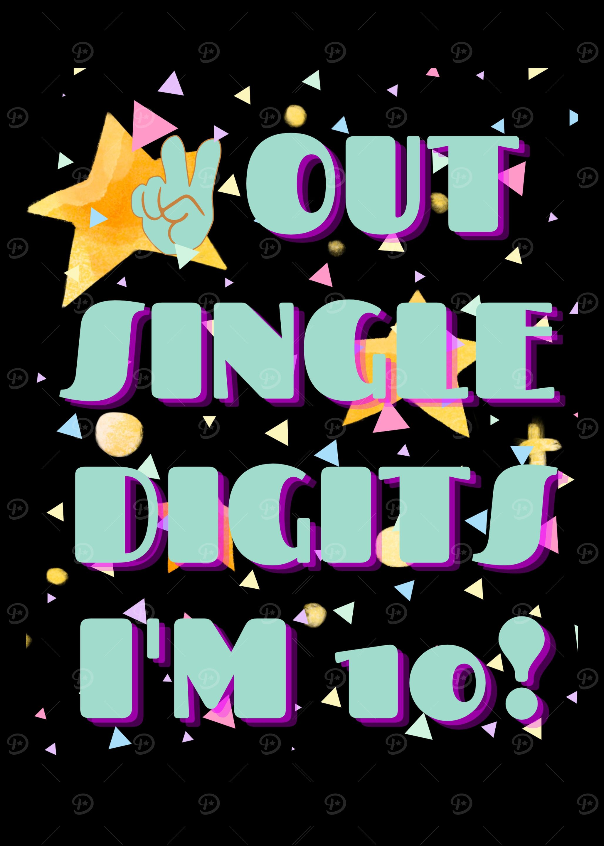 Peace Out Single Digits