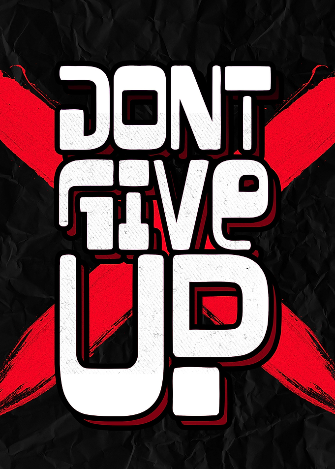 Dont Give Up