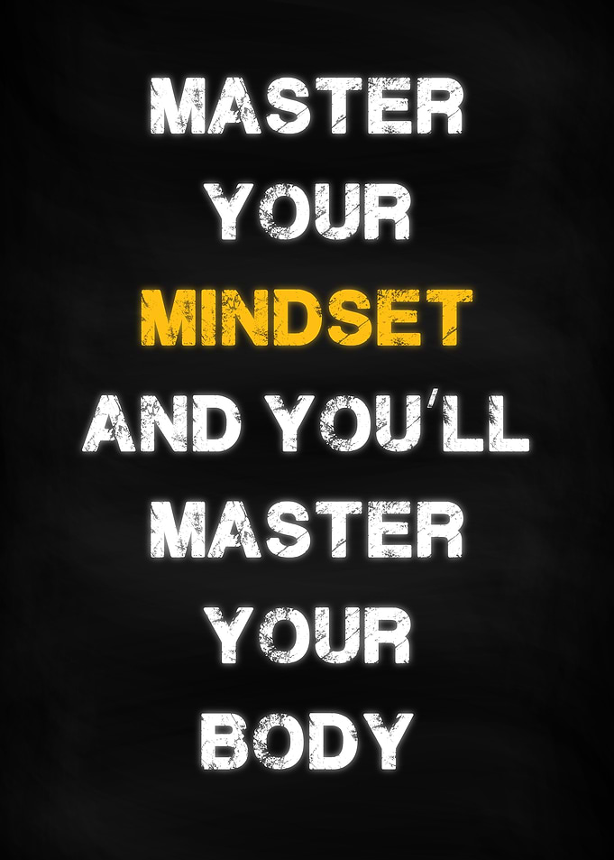 Master your Mindset