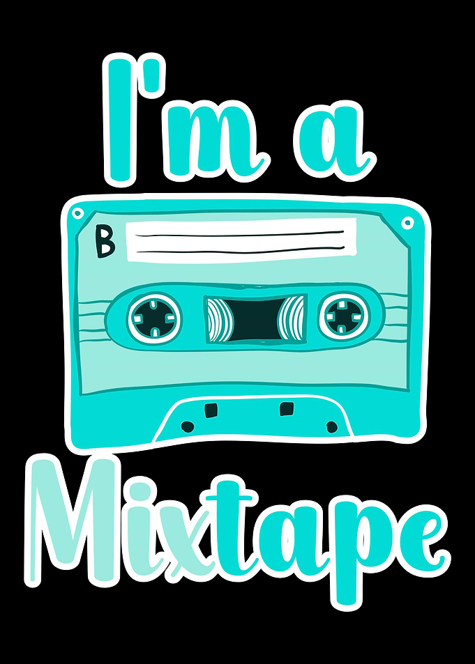 Im a Mixtape
