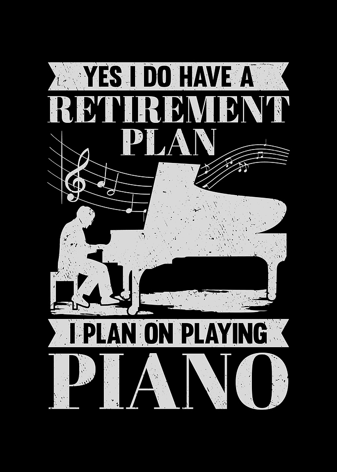 Retirement Plan Piano