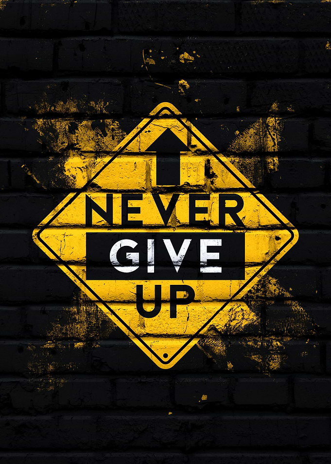 Never Give Up