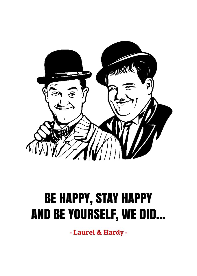 Laurel and hardy quotes