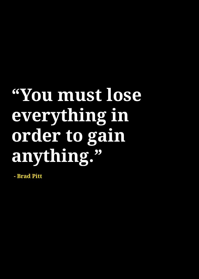 Brad Pitt quotes