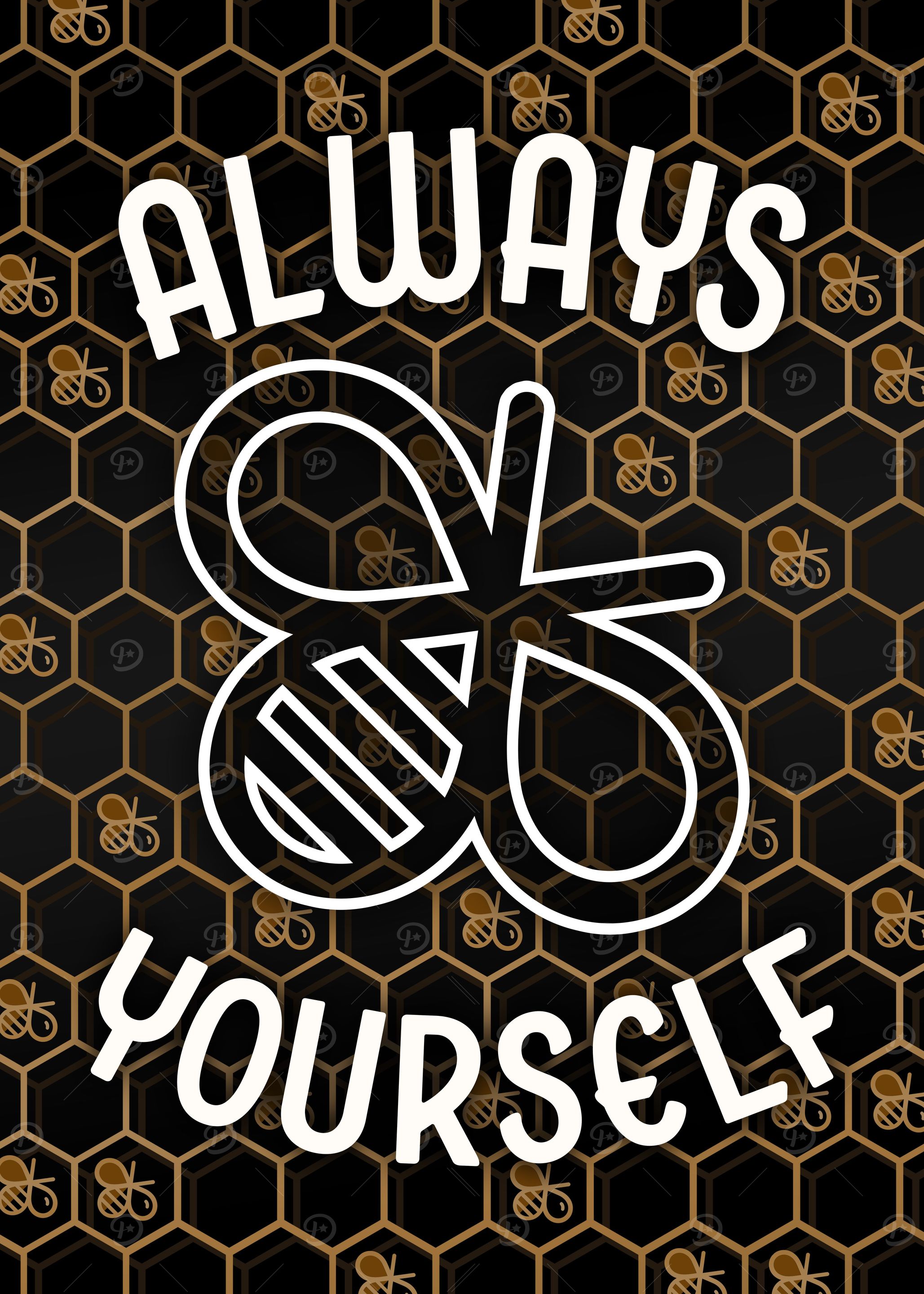 Always Bee Yourself