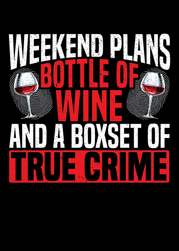 True Crime Wine Lover
