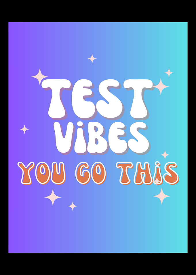 Test Day You Got This