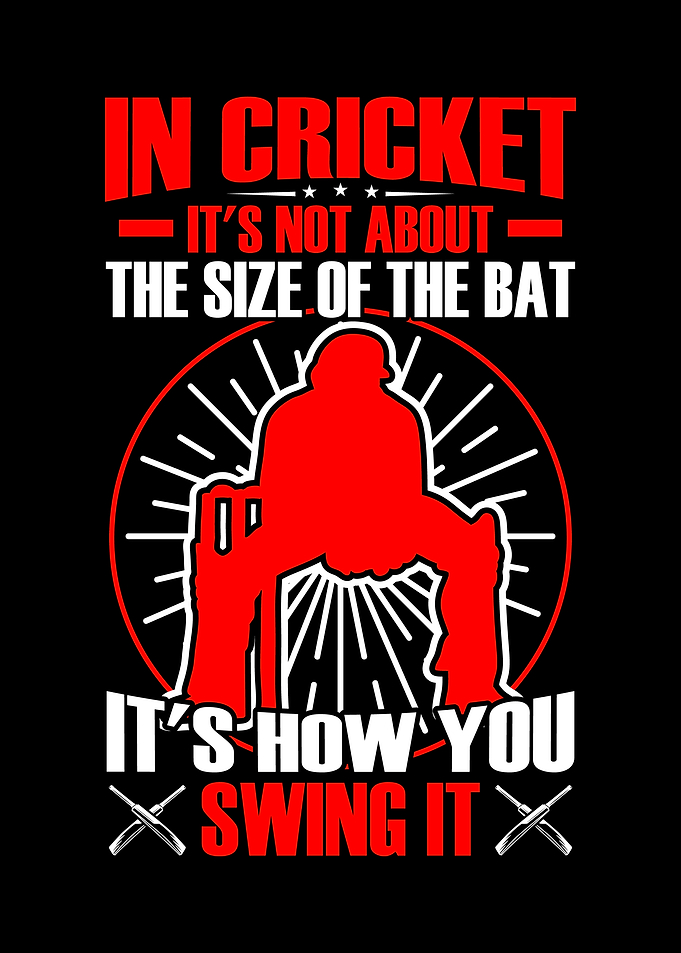 In cricket its not about t