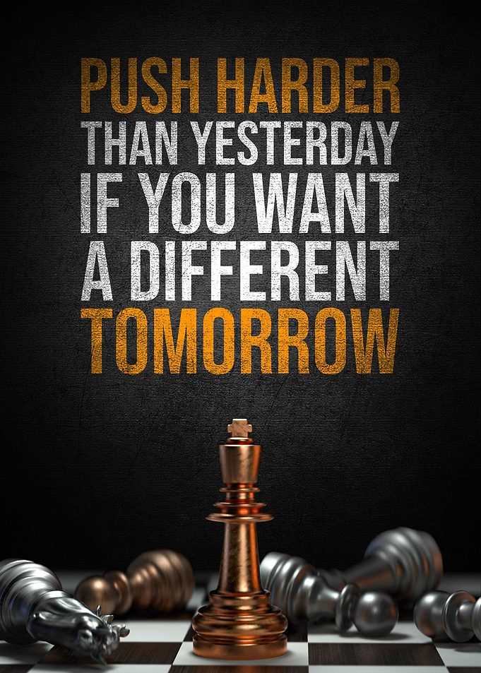 Push harder than yesterday