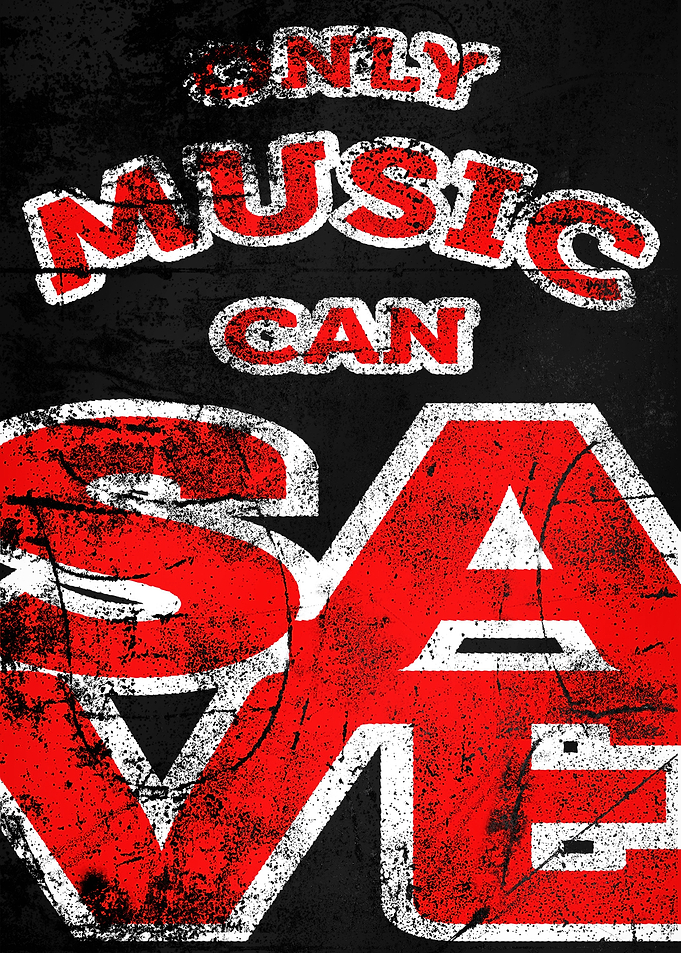 Only Music Can Save