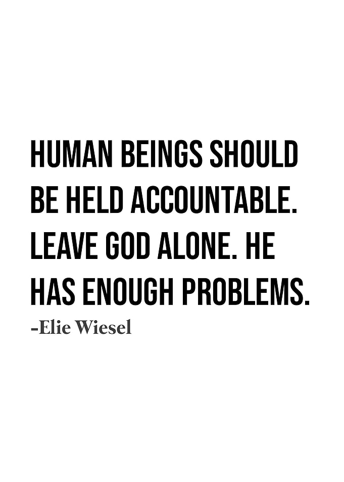 Elie Wiesel Quote
