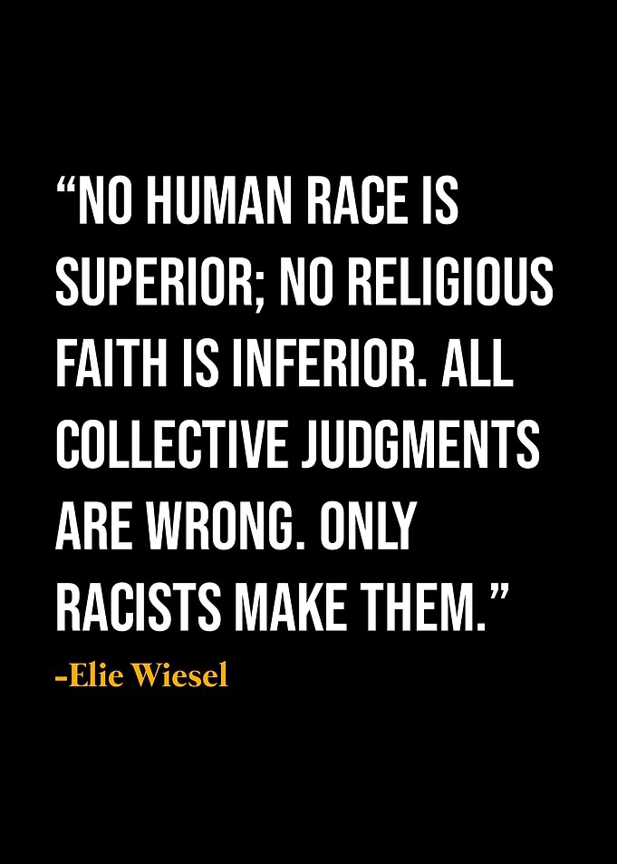 Elie Wiesel Quote