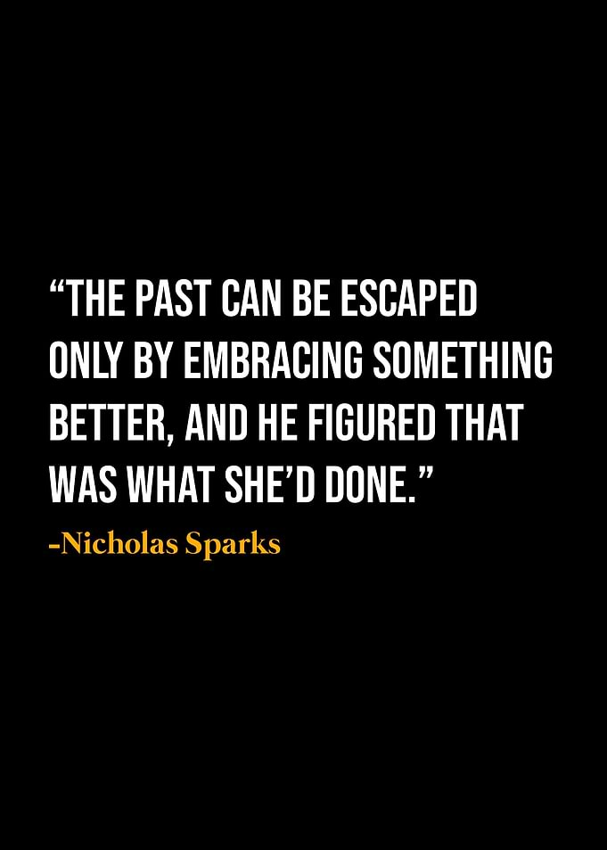 Nicholas Sparks Quote