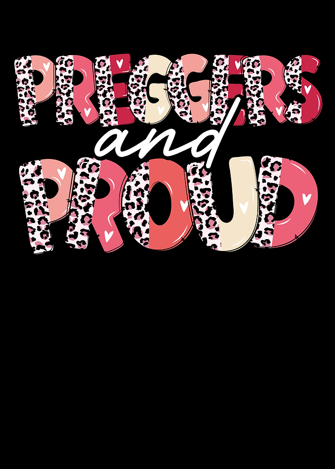 Preggers and proud