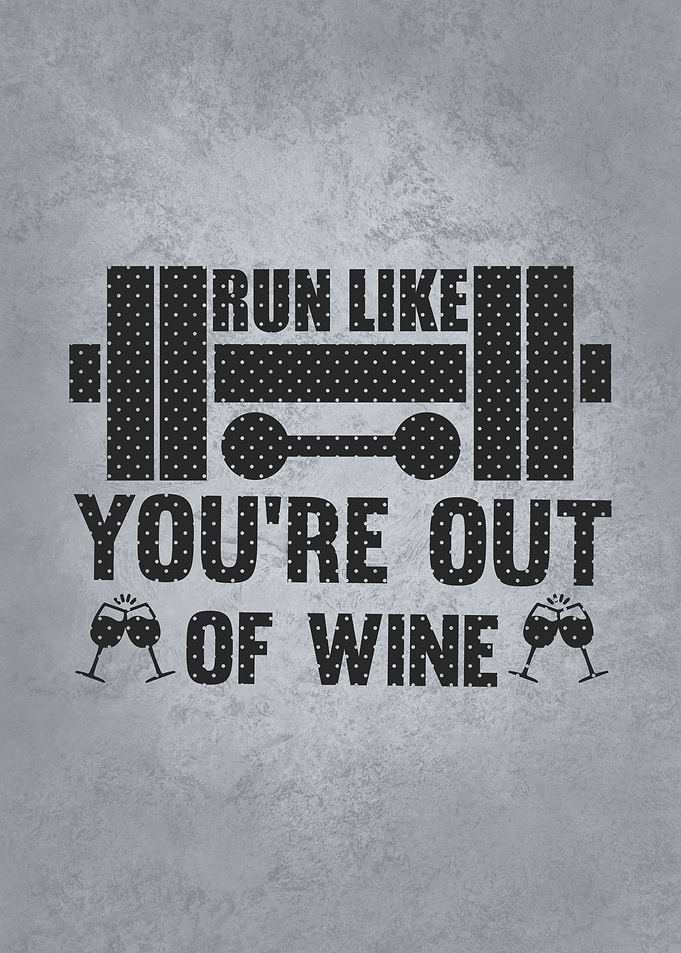 Run Like Youre Out Of Run