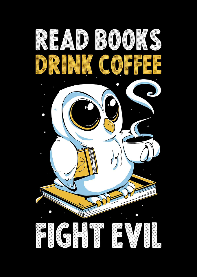 Read Books Drink Coffee
