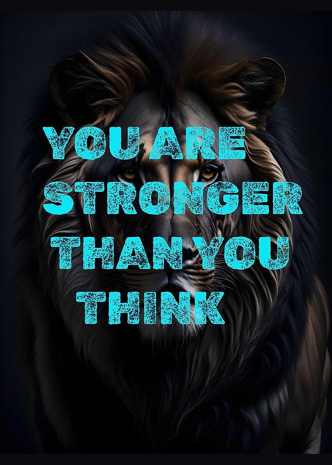 You Are Strong