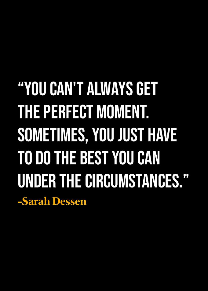 Sarah Dessen Quote