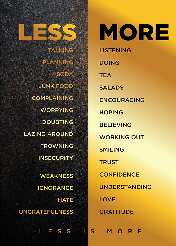 less more to do