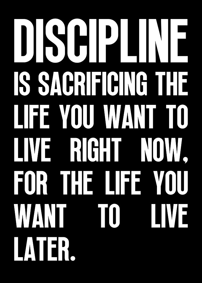 Discipline Is Sacrificing