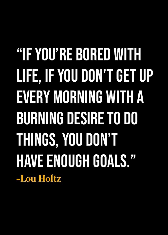 Lou Holtz Quote