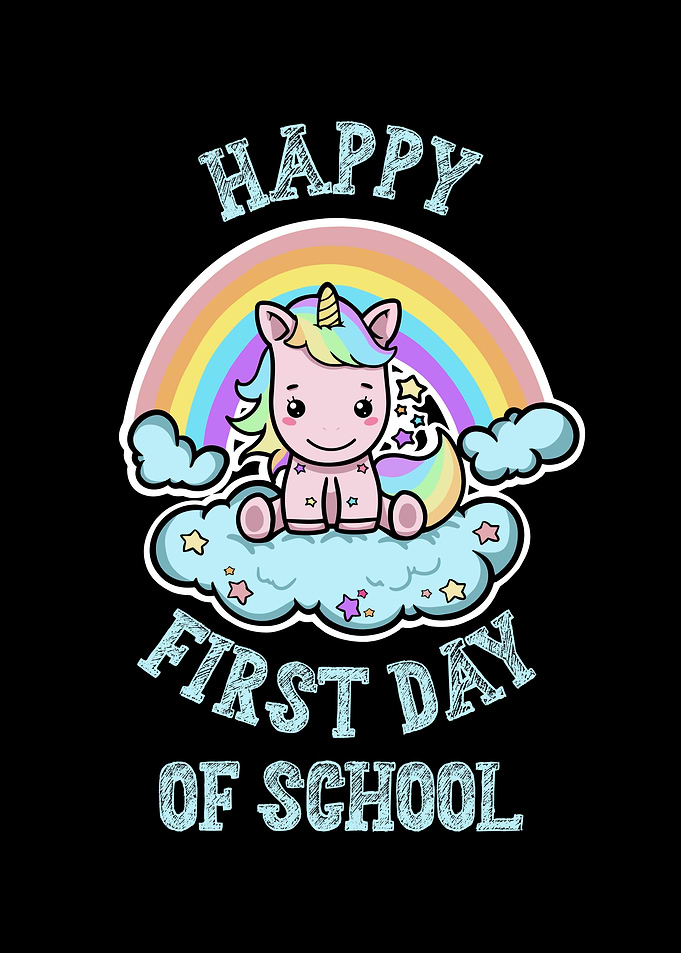 Happy First Day of School
