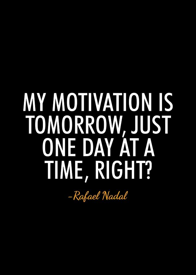 Rafael Nadal quotes
