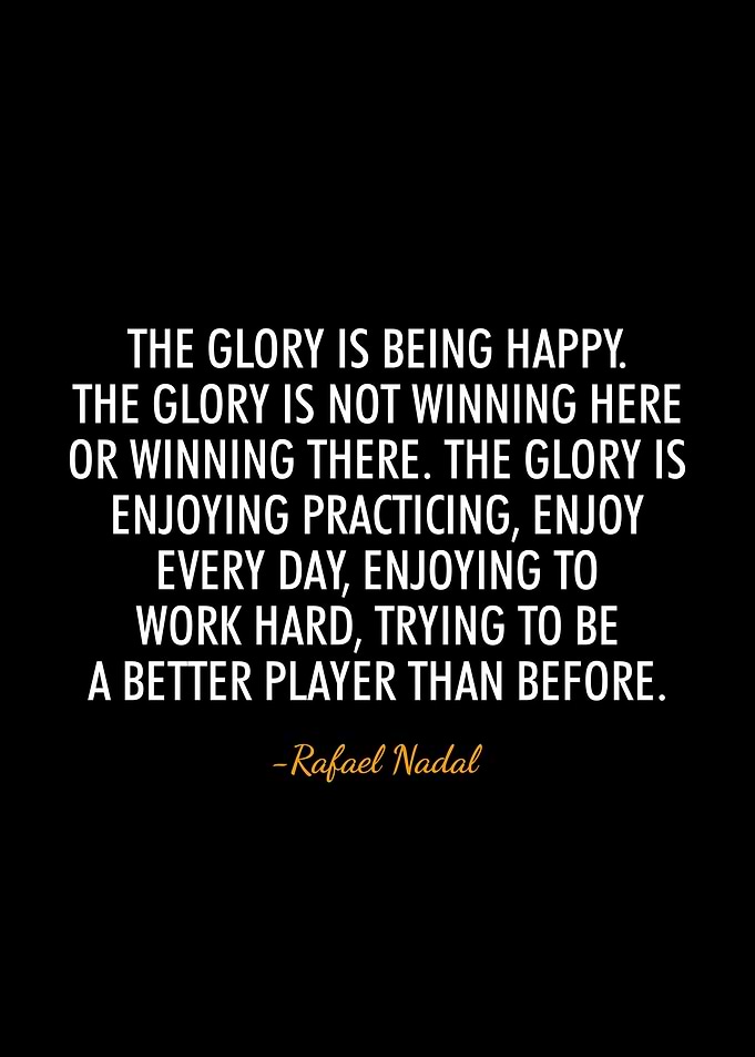 Rafael Nadal quotes