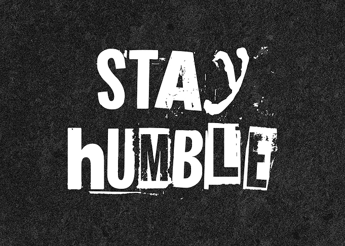 Stay Humble Motivation