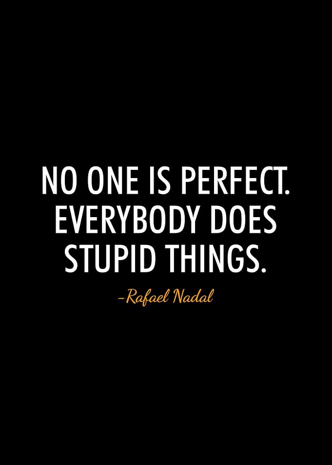 Rafael Nadal quotes