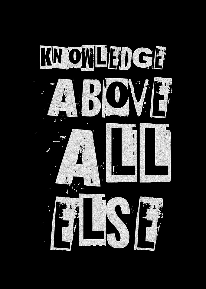 Knowledge Above All Quote