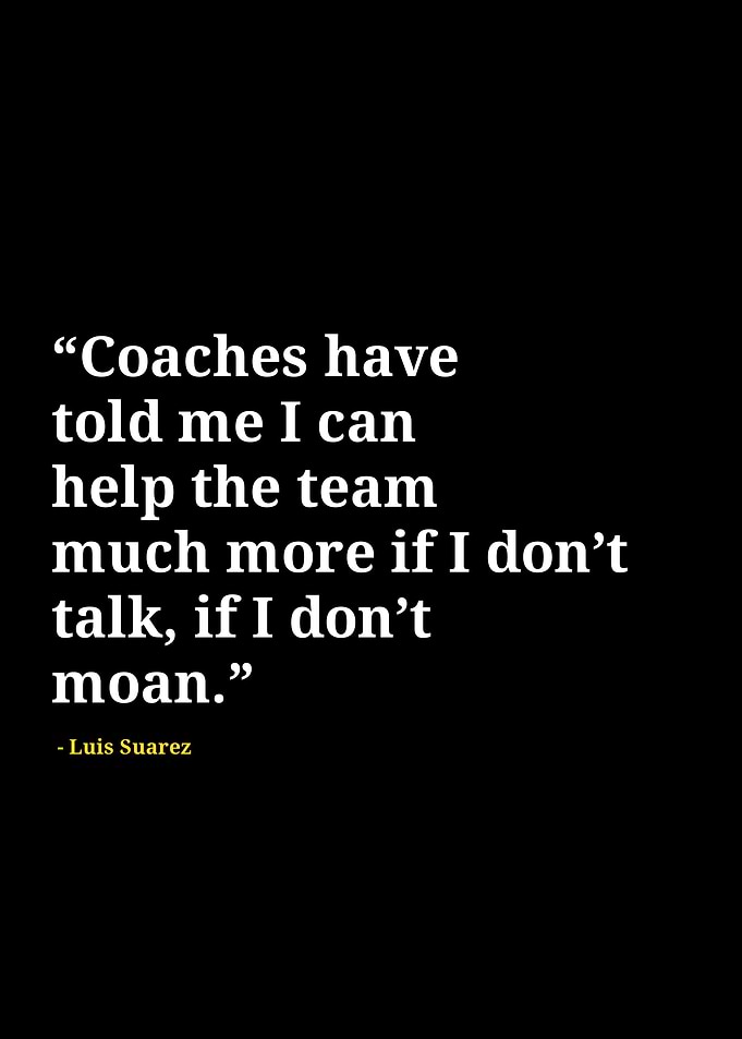 Luis Suarez quotes