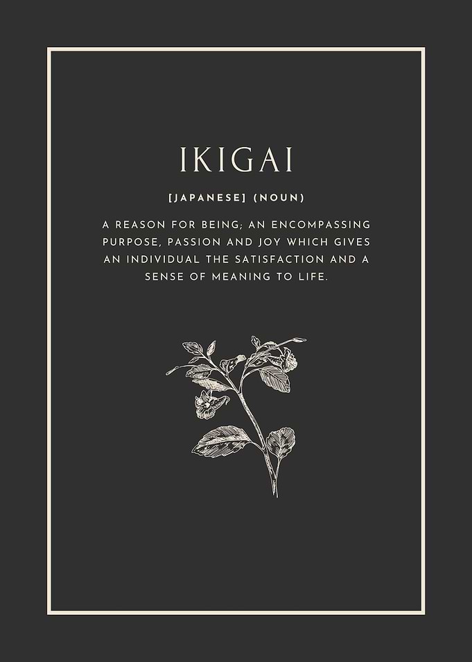Ikigai Philosophy Quote