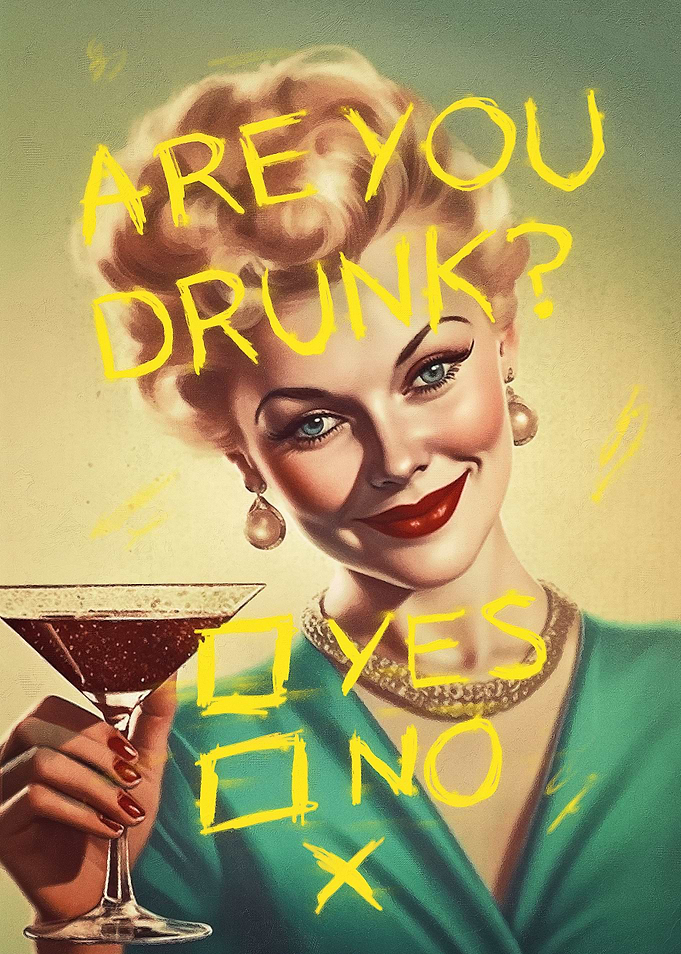 Are You Drunk