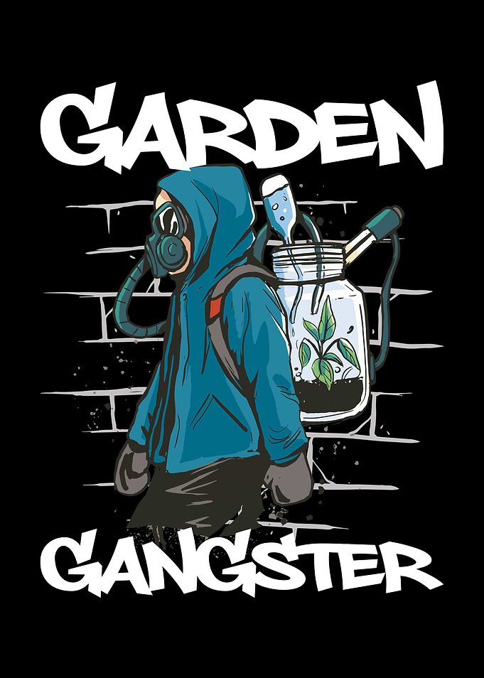 Garden Gangster